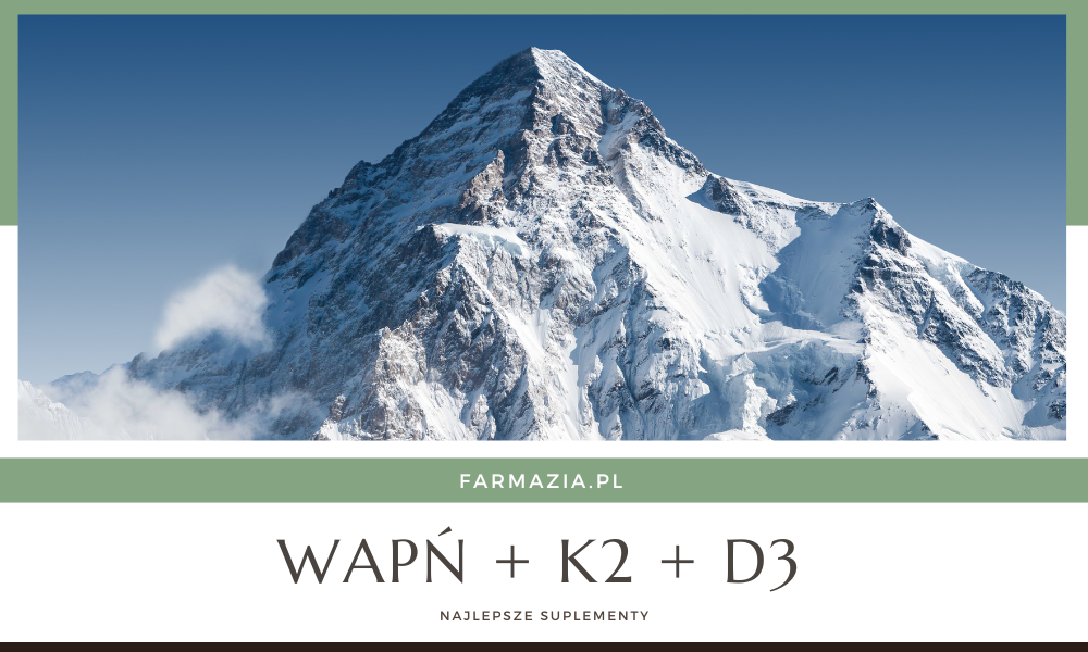 Wapń + K2 + D3